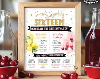 Sweet 16 Beverage Sign, Shirley Temple and Lemonade Bar, Freshly Sixteen, PRINTABLE 8x10/16x20” Birthday Drink Station Sign <ID>