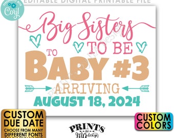 Baby #3 Pregnancy Announcement, Big Sisters to 3rd Baby, PRINTABLE 8x10/16x20” Baby Number 3 Sign, Third Child <Edit Yourself with Corjl>