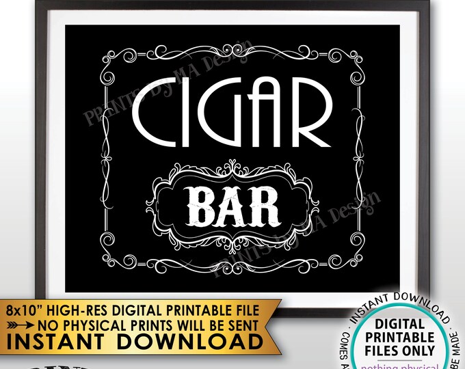 Cigar Bar Sign, Cigar Bar Decor, Wedding Cigars, Whiskey Themed Better with Age Vintage, Black and White PRINTABLE 8x10” Cigar Sign <ID>