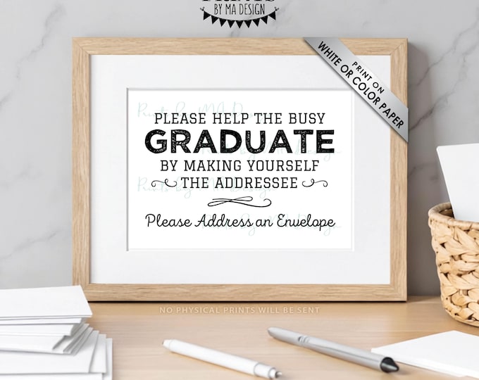 Address an Envelope Sign, Graduation Party Thank You Card Address Your Own Envelope, PRINTABLE 5x7” Black and White Sign <ID>