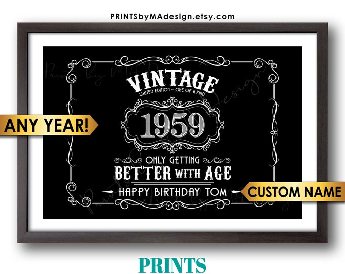 Vintage Birthday Sign, Happy Birthday, Better with Age Liquor Themed Bday Party Decor, Custom Black & White PRINTABLE 24x36” Digital File