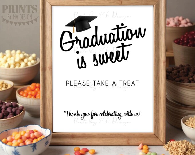 Graduation is Sweet Please Take a Treat, Candy Bar, Cupcakes, Donuts, Graduation Party Decoration, PRINTABLE 8x10/16x20” Grad Sign <ID>