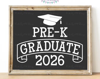 Pre-K Graduate Sign, Class of 2026, Preschool Graduation, PRINTABLE Dark Gray 8x10/16x20” 2026 Grad Sign Instant Download <ID>