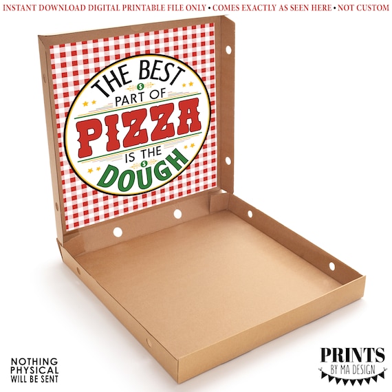 Pizza Box Graduation Gift, the Best Part of Pizza is the Dough