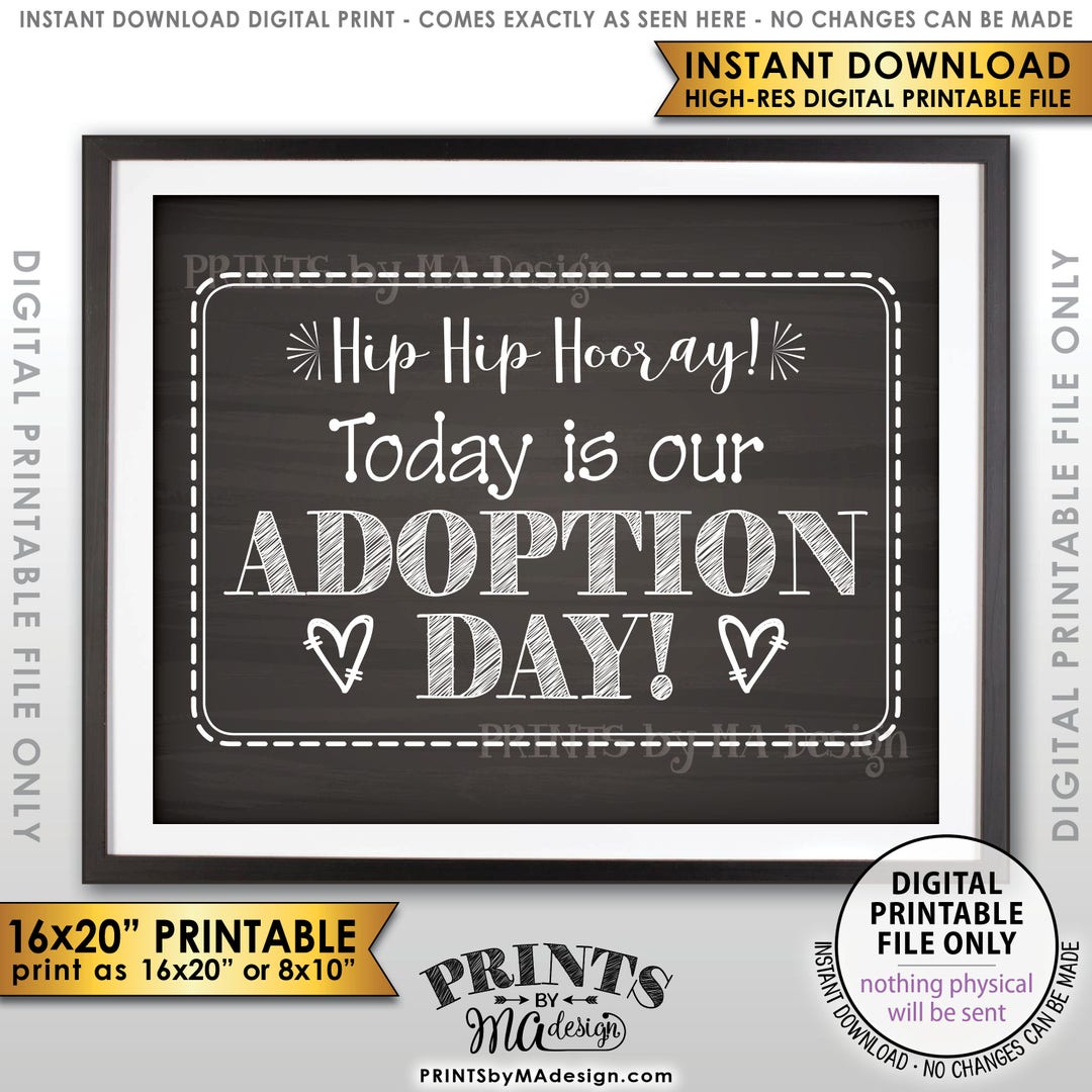 Adoption Day Sign, Today is Our Adoption Day Photo Prop, We're Getting ...