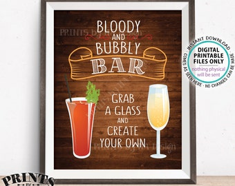 Bloody and Bubbly Bar Sign, Mimosas and Bloody Marys, Mimosa Bar, Beverage Brunch Drinks Menu, PRINTABLE 8x10” Rustic Wood Style Sign <ID>