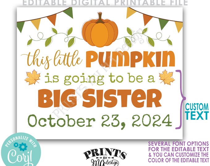 Editable Pumpkin Themed Pregnancy Announcement, This Little Pumpkin is Going to be a Big ___, Custom PRINTABLE Sign <Edit Yourself w/Corjl>