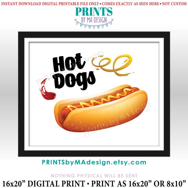 Hot Dogs Sign, Barbeque Cook Out, School Sports Concession Stand, Festival, Party Platter, PRINTABLE 8x10/16x20” Hot Dog Sign <ID>