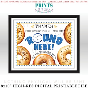 Bagel Teacher Appreciation Sign, Thanks for Everything You Do 'round ...