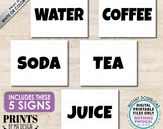 Beverage Signs, Drink Station Bundle Package includes Soda, Water, Coffee, Tea, Juice, Five PRINTABLE 8x10/16x20” B&W Signs, No border <ID>