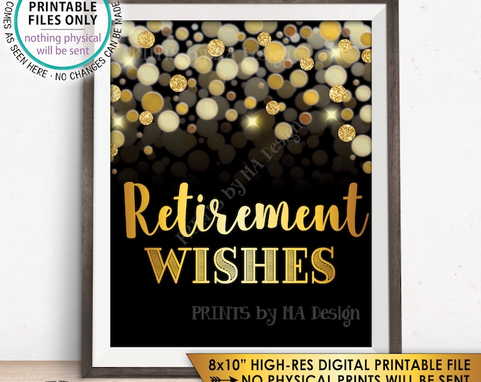 Retirement Sign, Retirement Wishes for Retirement Party Sign, Retirement Celebration, Black & Gold Glitter 8x10" PRINTABLE Instant Download