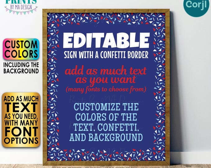 Editable Confetti Sign, Choose Your Text, Custom Colors, Create One PRINTABLE 8x10/16x20” Portrait Sign <Edit Yourself with Corjl>