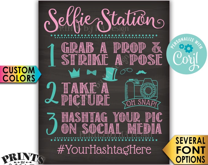 Selfie Station Sign, Share on Social Media, Custom PRINTABLE 8x10/16x20” Chalkboard Style Hashtag Sign <Edit Yourself with Corjl>