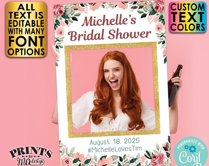 Editable Selfie Frame, Blush Floral Photo Station, Bridal Shower Photos, Custom PRINTABLE 24x36” Digital File <Edit Yourself w/Corjl>