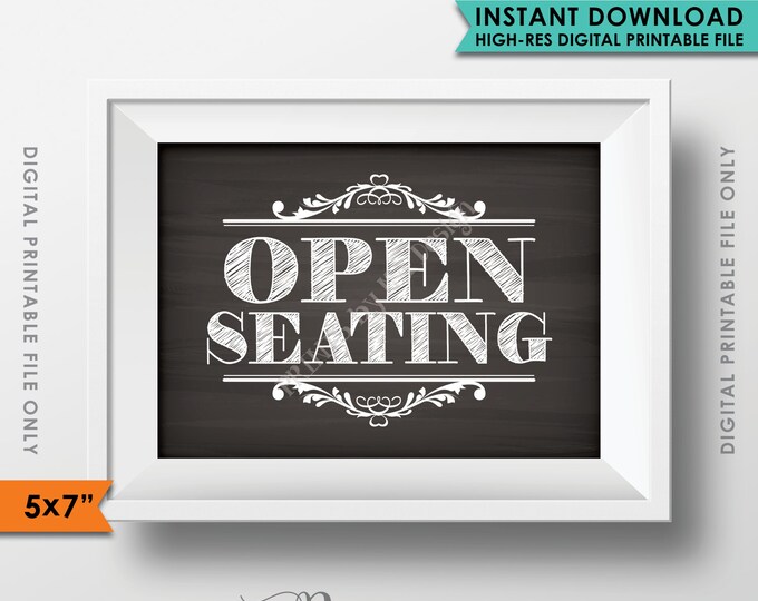 Open Seating Sign, Please Seat Yourself, Find a Seat, Choose a Seat, Wedding Sign, 5x7" Chalkboard Style Instant Download Printable File