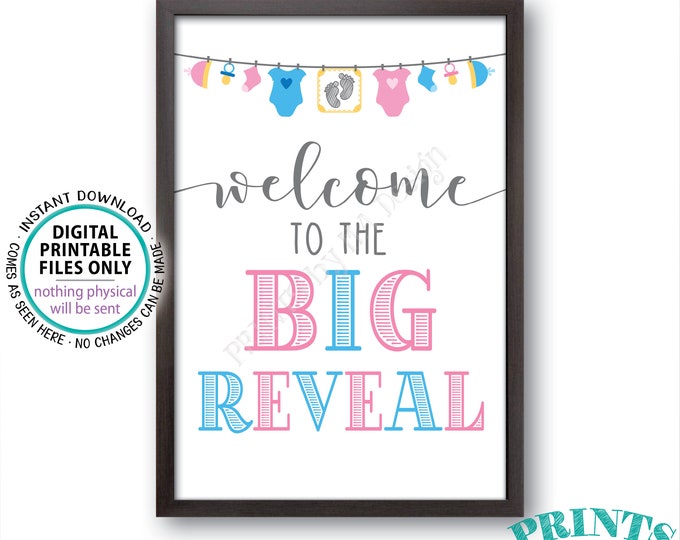 Welcome to the Big Reveal Sign, Pink or Blue Gender Reveal Party Welcome Sign, PRINTABLE 24x36" Gender Reveal Sign <ID>