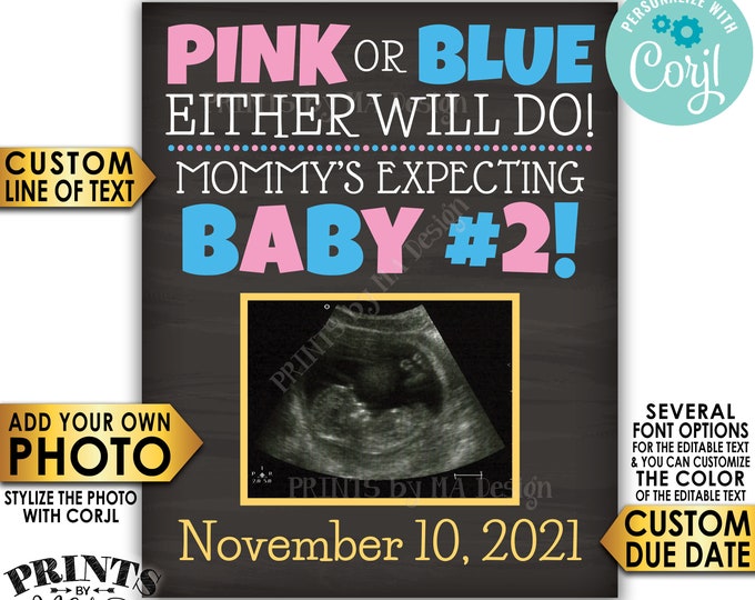 Baby #2 Ultrasound Pregnancy Announcement, Pink or Blue Either Will Do, PRINTABLE 8x10/16x20” Chalkboard Style Sign <Edit Yourself w/Corjl>