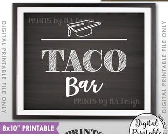 Letrero de barra de tacos, letrero de tacos, comida para fiesta de graduación, crea tus propios tacos, tacos de graduación, estilo pizarra de 8 x 10 pulgadas, descarga instantánea imprimible