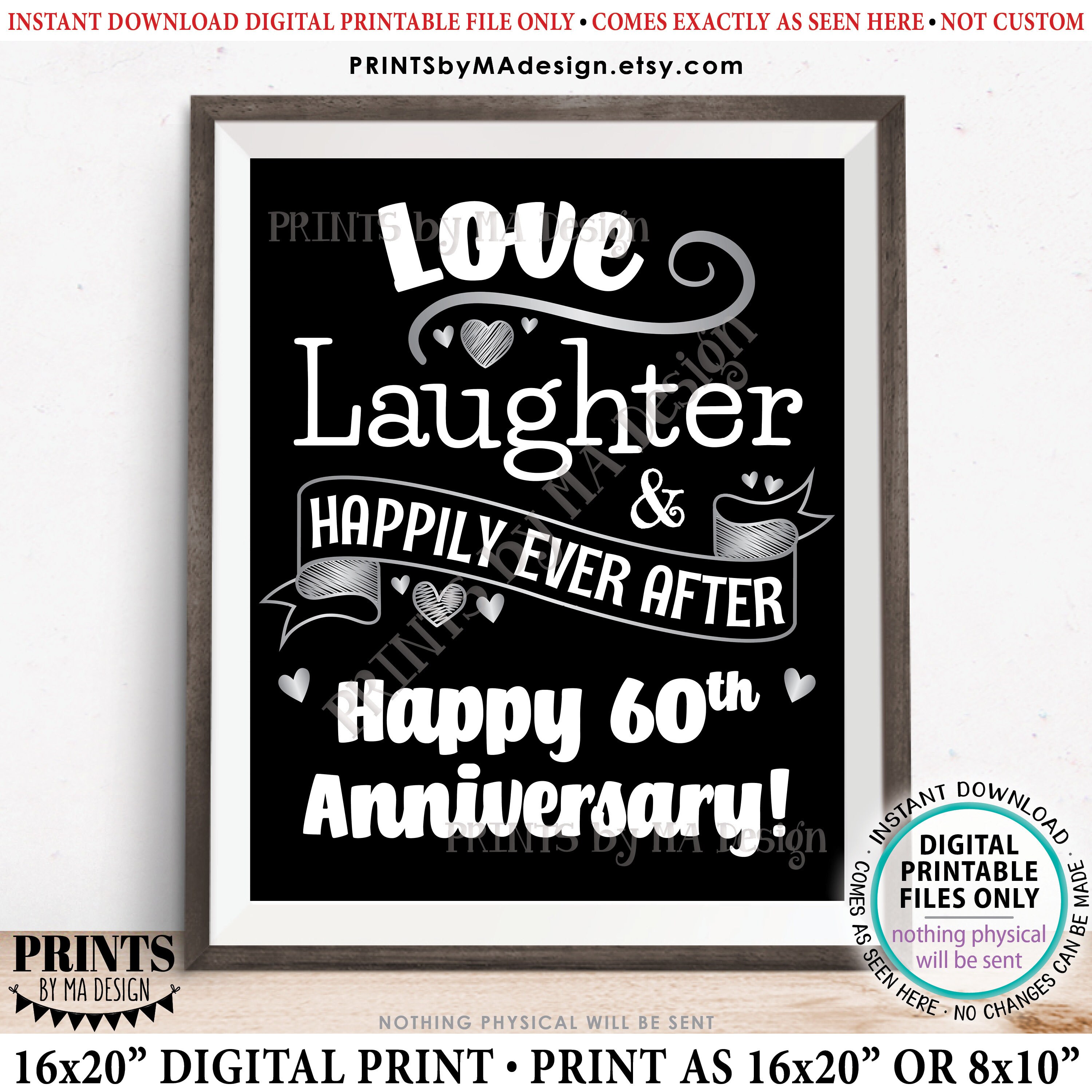 60th Anniversary Gift/Decoration, Love Laughter and Happily Ever After