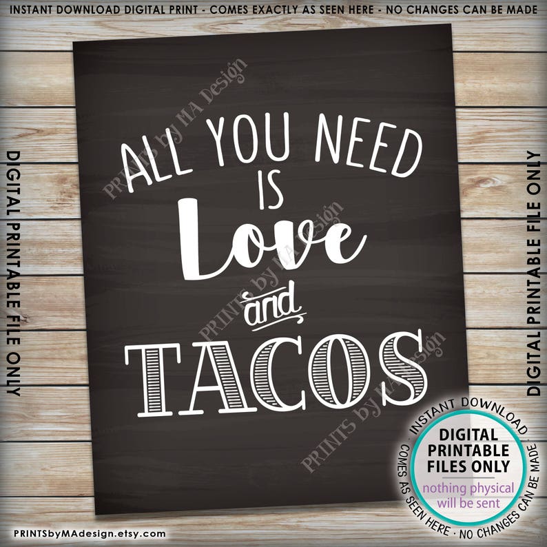 All You Need is Love and Tacos Sign Taco Wedding Sign Etsy