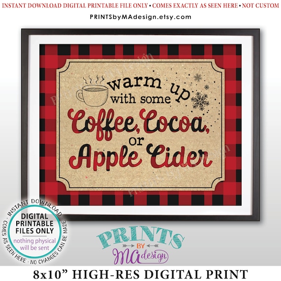 Warm Up with some Coffee Cocoa or Apple Cider Sign, Hot Beverage Station, Red Checker Buffalo Plaid, PRINTABLE 8x10” Lumberjack Sign <ID>