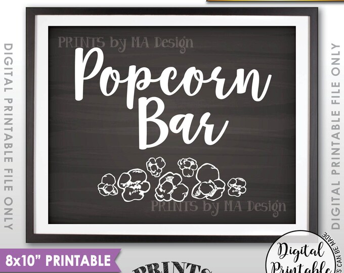 Popcorn Bar Sign, Popcorn Sign, Treat, Graduation Party, Birthday, Wedding, Retirement, PRINTABLE 8x10” Chalkboard Style Instant Download