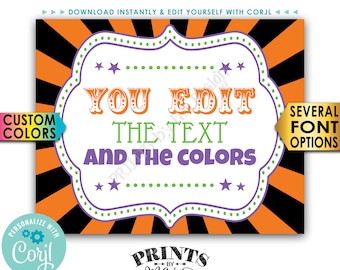 Custom Halloween Sign, Carnival or Circus Theme Party Sign, Choose Text, One PRINTABLE 8x10/16x20” Sign <Edit Yourself with Corjl>