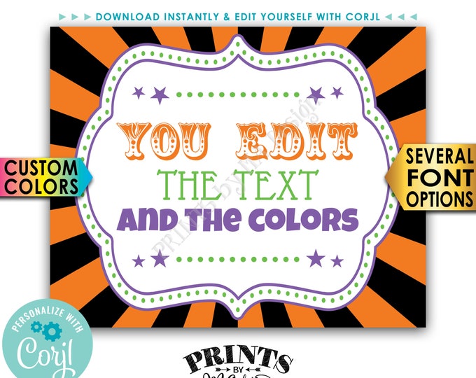 Custom Halloween Sign, Carnival or Circus Theme Party Sign, Choose Text, One PRINTABLE 8x10/16x20” Sign <Edit Yourself with Corjl>