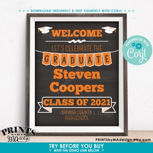 May include: Editable graduation sign with a chalkboard background. The sign says "Welcome, Let's Celebrate the Graduate, Steven Coopers, Class of 2021, Orange County High School". The sign is decorated with orange and black graduation caps, orange and black pennants, and a gear icon with the word "Corjl" in a circle.