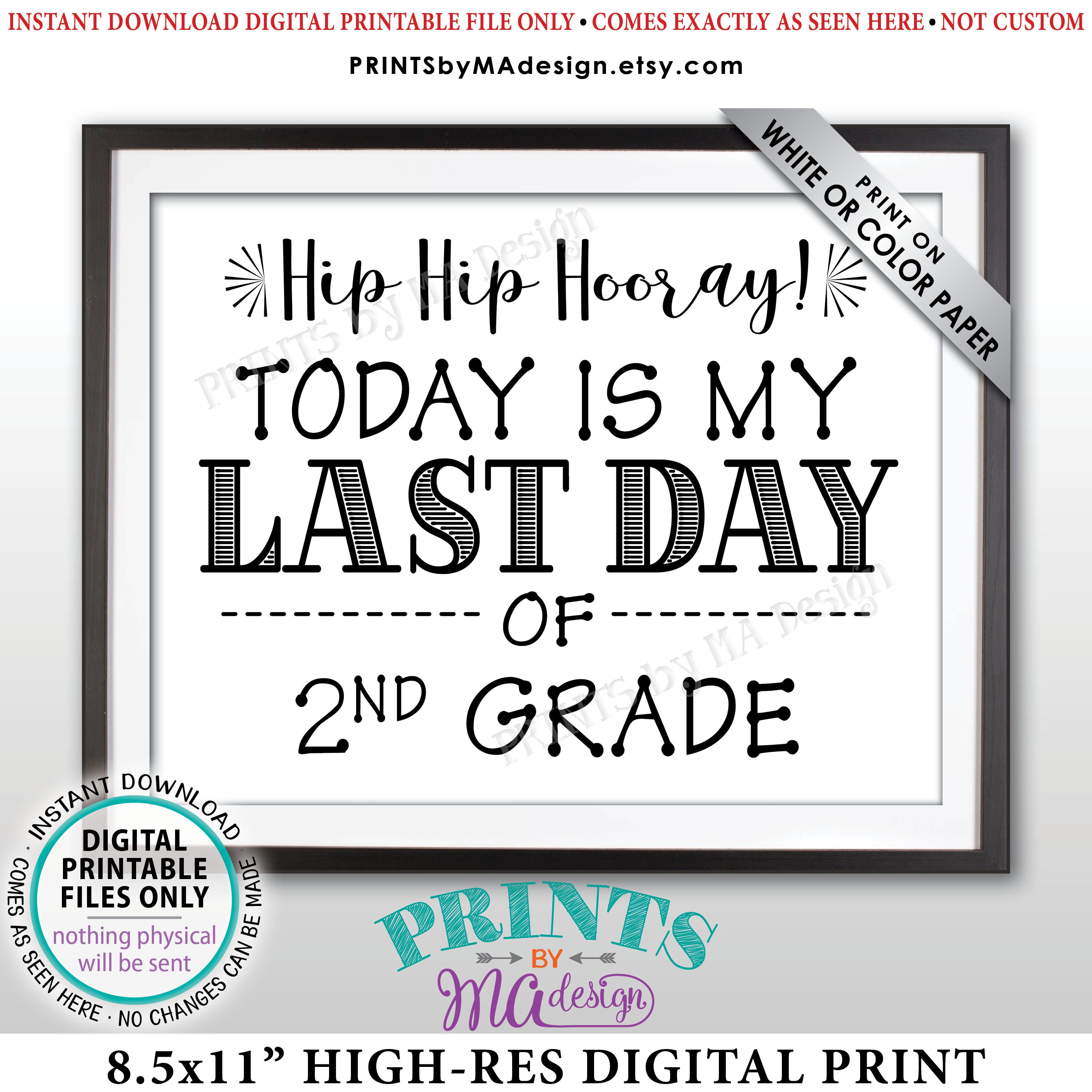 last-day-of-2nd-grade-school-sign-printable