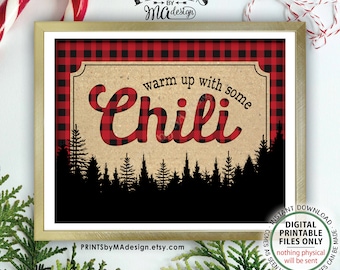 Warm Up with some Chili, Lumberjack Chili Sign, Chili Buffet Sign, Red Checker, Christmas Party Decorations, PRINTABLE 8x10/16x20” Sign <ID>