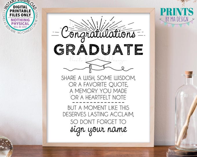 Graduation Advice Sign, Congratulations Graduate, Share a Wish, Wisdom, Memory, Quote, Note, PRINTABLE 8x10/16x20” Grad Party Sign <ID>