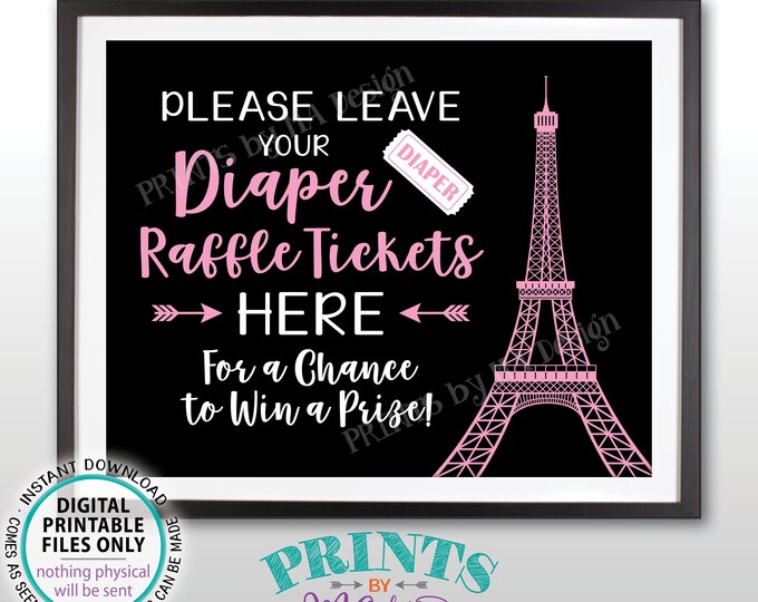 Paris Baby Shower Diaper Raffle Ticket Sign, Leave Your Ticket Here, It's a Girl, Pink Eiffel Tower. PRINTABLE 8x10" Baby Shower Sign <ID>