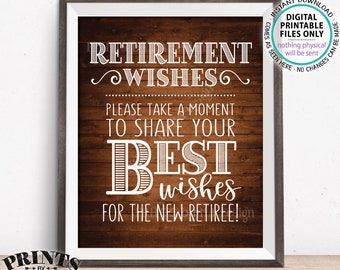 Retirement Wishes Sign, Retirement Party Decoration, Celebrate the New Retiree, Rustic Wood Style PRINTABLE 8x10/16x20” Retirement Sign <ID>
