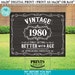 Vintage Better With Age Birthday Party, Custom Year, PRINTABLE ...