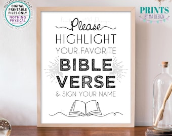 Highlight Your Favorite Bible Verse and Sign Your Name Sign, Sign the Bible Guestbook Sign, PRINTABLE 8x10/16x20” Sign <ID>