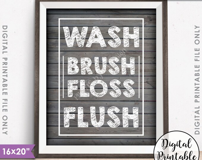 Bathroom Rules Wash Brush Floss Flush Bathroom Wall Art Children’s Bathroom Decor, 8x10/16x20” Rustic Wood Style Printable Instant Download