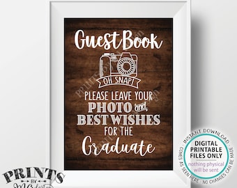 Graduation Guestbook Sign, Leave Your Photo and Best Wishes for the Graduate, Rustic Wood Style PRINTABLE 5s7” Graduation Party Sign <ID>