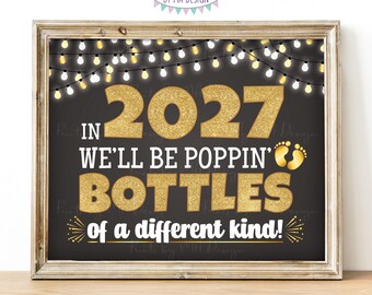 New Year's Pregnancy Announcement, We'll be Popping Bottles of a Different Kind in 2026, PRINTABLE 8x10/16x20” Baby Reveal, Lights <ID>