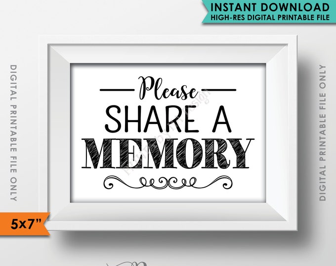 Share a Memory Sign, Please Write a Memory, Share Memories, Birthday Party, Retirement Party, Black & White PRINTABLE 5x7” Sign <ID>