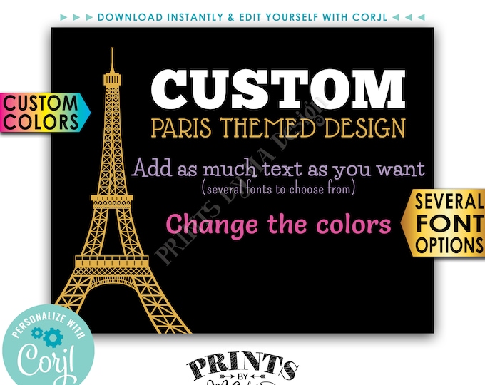 Custom Paris-themed Sign, Choose Your Text, Change Colors, Eiffel Tower, PRINTABLE 8x10/16x20” Landscape Sign <Edit Yourself with Corjl>