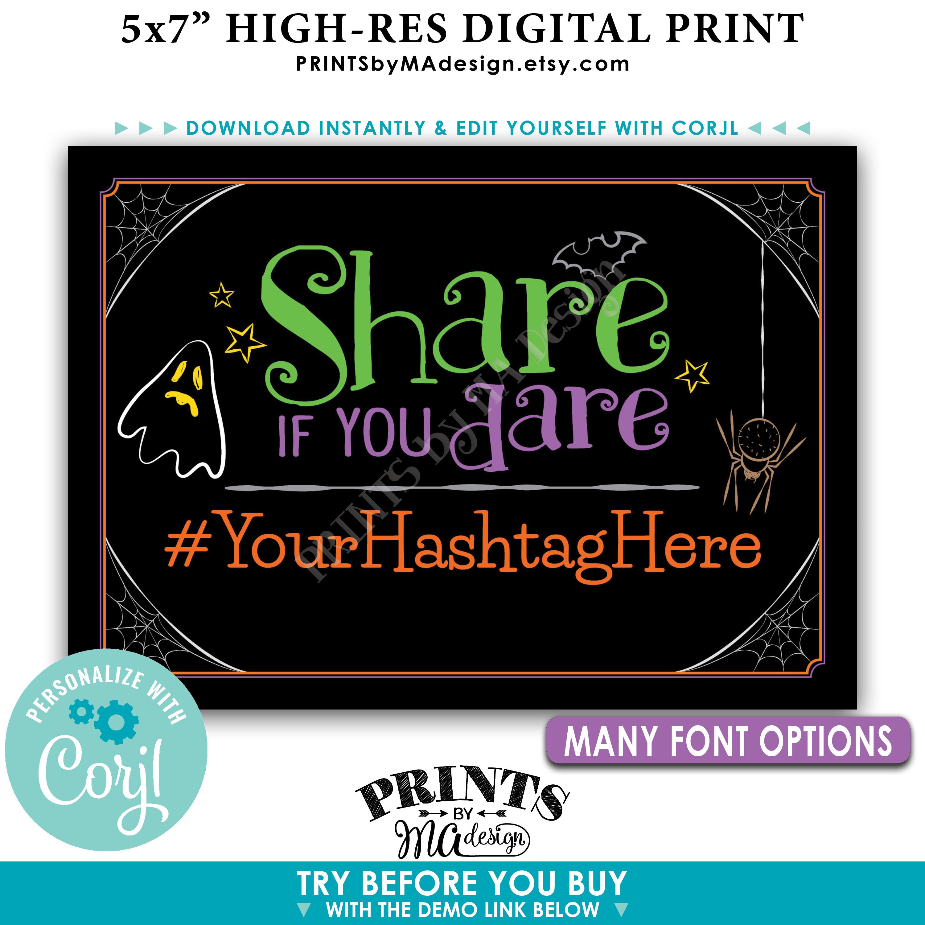 Halloween Party Hashtag Sign, Share if You Dare on Social Media