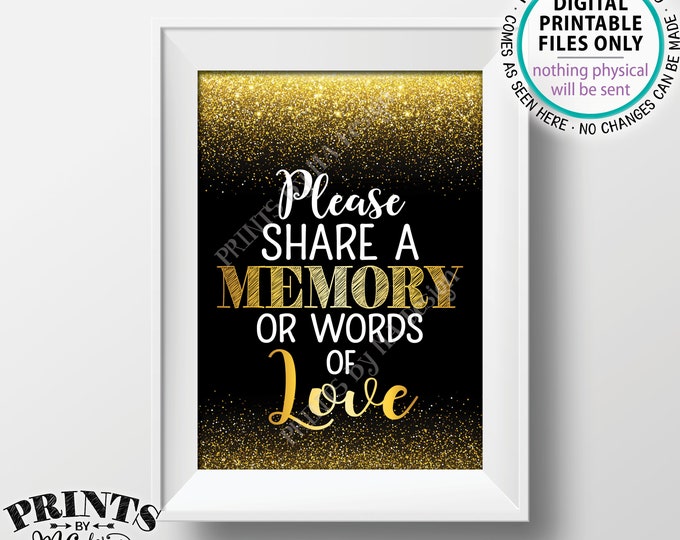 Share a Memory or Words of Love Sign, Birthday, Anniversary, Retirement, Graduation, Memorial, PRINTABLE Black & Gold Glitter 5x7" Sign <ID>
