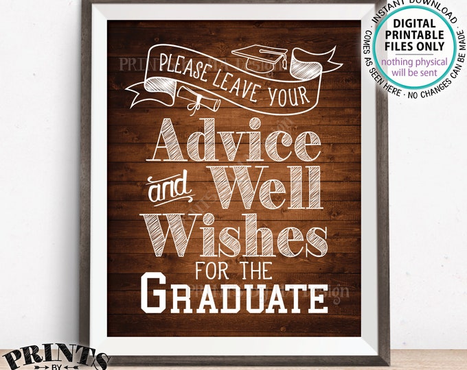 Please Leave your Advice and Well Wishes for the Graduate, Graduation Party Decorations, PRINTABLE 8x10” Rustic Wood Style Grad Sign <ID>