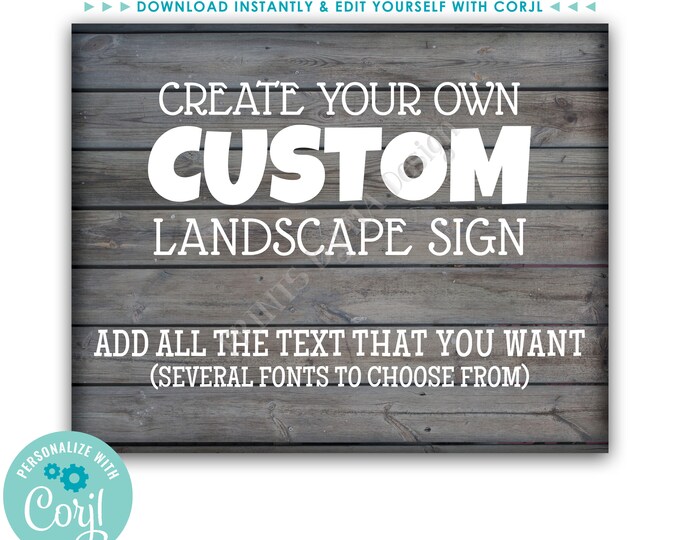 Custom Gray Rustic Wood Style Sign, Choose Your Text, One Custom PRINTABLE 8x10/16x20” Landscape Poster <Edit Yourself with Corjl>