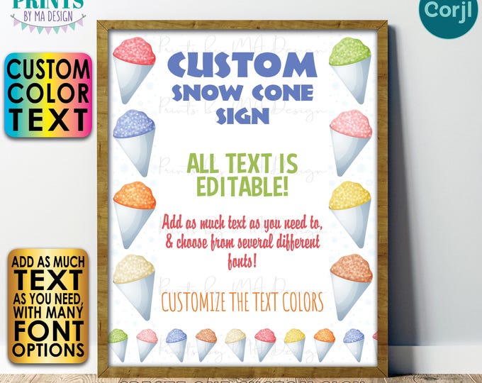 Editable Snow Cone Sign, One Custom PRINTABLE 8x10/16x20” Portrait Sign, Frozen Treats, Choose Text <Edit Yourself w/Corjl>
