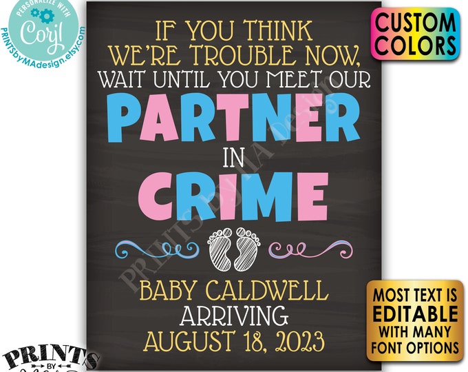 Meet Our Partner in Crime Pregnancy Announcement Sign, PRINTABLE 16x20” Chalkboard Style Baby Reveal Sign <Edit Yourself with Corjl>