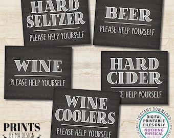 Beverage Signs, Please Help Yourself to Beer Wine Coolers Hard Seltzer Cider, 5 PRINTABLE 8x10” Chalkboard Style Drink Station Signs <ID>