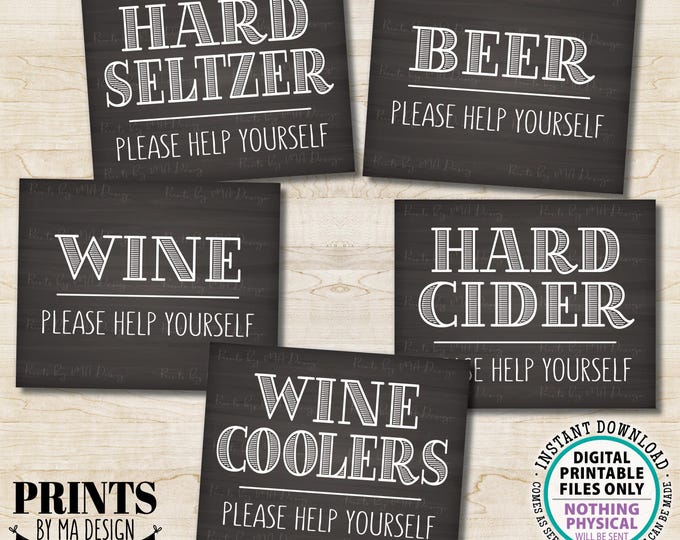 Beverage Signs, Please Help Yourself to Beer Wine Coolers Hard Seltzer Cider, 5 PRINTABLE 8x10” Chalkboard Style Drink Station Signs <ID>