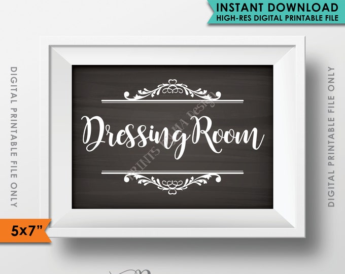 Dressing Room Sign, Fitting Room, Privacy Room, Getting Ready, Instant Download 5x7" Chalkboard Style Printable Sign